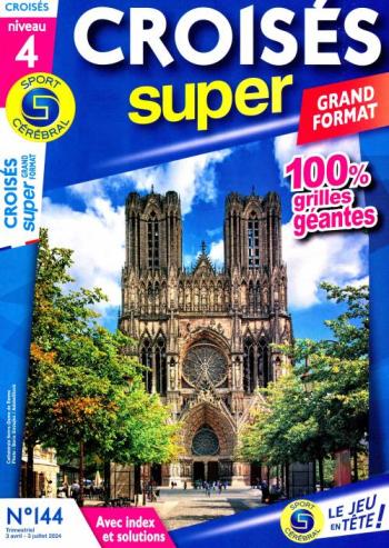 Croisés Super grand format