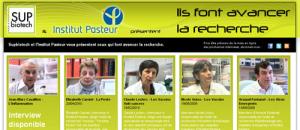 L'Institut Pasteur et Sup'Biotech présentent le mini-site « Ils font avancer la recherche ».