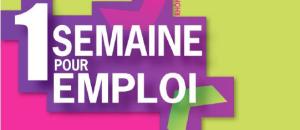 1 Semaine pour 1 Emploi :