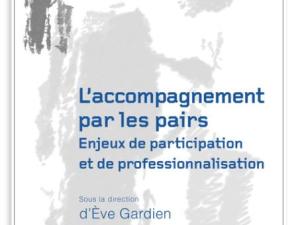  alt="L'accompagnement par les pairs : Enjeux de participation et de professionnalisation"