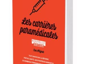  alt="Un ouvrage pour explorer les carrières du Paramédical"